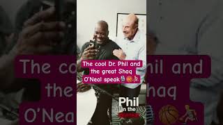 The cool Dr Phil and the great Shaq O’Neal speak🎙️🏀⛹️ shorts shortsdrphil shortsshaqoneal [upl. by Oflodur]