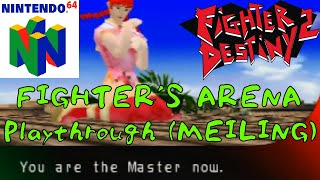 Fighter Destiny 2 Nintendo 64  MEILING Playthrough FIGHTERS ARENA [upl. by Pren]