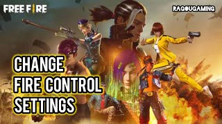 How to Change Fire Button Control Settings in Free Fire [upl. by Seppala295]