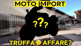 CONVIENE ACQUISTARE MOTO IMPORT [upl. by Comptom210]