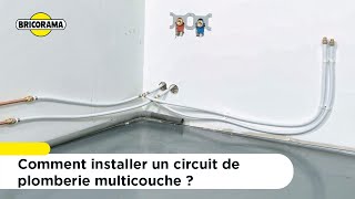 Comment installer un circuit de plomberie multicouche   Bricorama [upl. by Leunam]