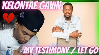 I NEEDED THIS KELONTAE GAVIN  MY TESTIMONY  LET GO  THE TERRELL ONE MILLION SHOW  REACTION [upl. by Yracaz652]