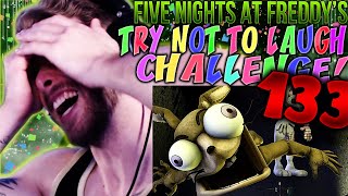 FNAF SFM FIVE NIGHTS AT FREDDYS TRY NOT TO LAUGH CHALLENGE REACTION 133 [upl. by Thalia331]