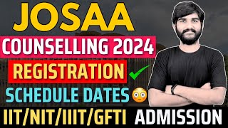 Urgent JOSAA Counselling 2024 Schedule Release✅JOSAA Counselling 2024 DateIIT NIT IIIT Admission [upl. by Luther]