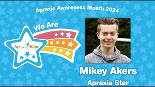 We Are Apraxia Kids Mikey Akers [upl. by Eulalia]