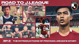 EP3 The introductions of Pratama Arhan’s story [upl. by Caraviello]