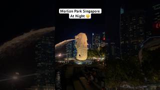 Merlion Park Singapore is beautiful at any time travel singapore travelvlog traveling shorts [upl. by Tisbee]