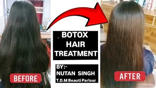 BOTOX HAIR TREATMENT  BY NUTAN SINGH  TDM BEAUTY PARLOUR [upl. by Hatnamas]