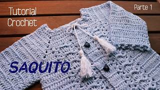 Como tejer saquito a crochet para bebes Parte 1 de 2 [upl. by Marlee777]