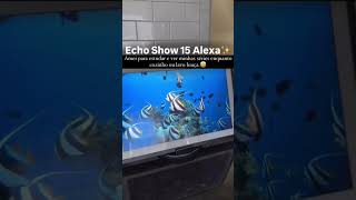 Echo show 15 com Alexa echoshow15 echoshow [upl. by Aerdnek793]