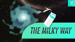 The Milky Way Crash Course Astronomy 37 [upl. by Nnylidnarb386]