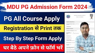 mdu pg admission form kaise bhare 2024  how to fill mdu pg admission form  mdu pg admission 2024 [upl. by Landrum]