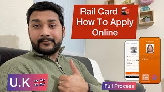 UK Rail Card How To Apply Online Full Process  Save Money 💷With Uk RailCard [upl. by Kathi]