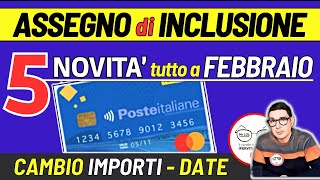 ASSEGNO DI INCLUSIONE FEBBRAIO 2024 ⚠️ 5 NOVITà DOPPIA RICARICA PAGAMENTI ESITI INPS ISEE IMPORTI [upl. by Craner]