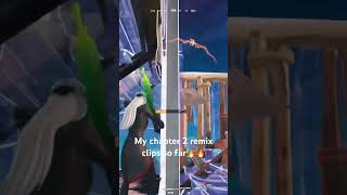 My chapter 2 remix clips so far🔥 fortnite ranked competitive chapter2remix [upl. by Eineeuq695]