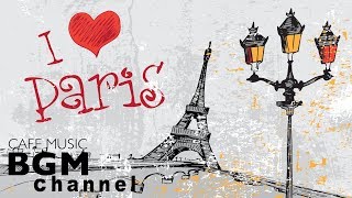 French CAFE Music  Romantic Accordion Music  Relaxing JAZZ  Paris Cafe Music [upl. by Shalna627]