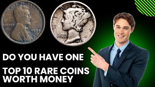 TOP 10 SUPER RARE LIBERTY ONE DIMES amp USA PENNIES WORTH MILLIONS OF DOLLARS URGENT SELL NOW [upl. by Orpah]