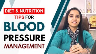 Diet and nutrition tips for blood pressure management DtLavleenKaur [upl. by Egap]