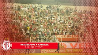 PRÉJOGO AO VIVO Hercílio Luz x Joinville  TV Hercílio [upl. by Atirahc]