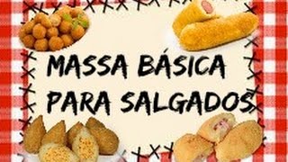 Massa básica para salgadinhos  semmistério [upl. by Bidget]