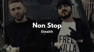 Non Stop  Stealth  Lyrics [upl. by Lunsford235]