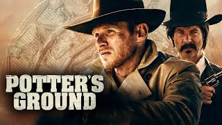 Potters Ground 2021 Western  full movie with Isaiah Stratton Scott Crain Todd Bush ᴴᴰ [upl. by Marcel]