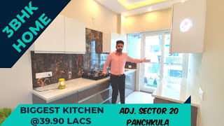 BIGGEST KITCHEN 3BHK LUXURY  SECTOR 20 PANCHKULA  9041716463  Rs3990 Lac [upl. by Ailbert]