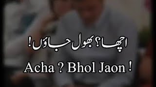 Acha bhol jao JawadSheikhOfficial [upl. by Zoldi]