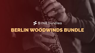 Berlin Woodwinds bundle on SINE  launch trailer [upl. by Eittak]