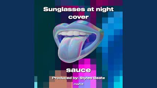 Sunglasses at night cover [upl. by Ihdin]