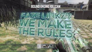 We Make The Rules  FaZe Linkzy [upl. by Elwyn]