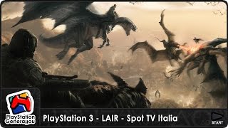 PlayStation 3  LAIR  Spot TV Italia 2007 [upl. by Hartmunn983]