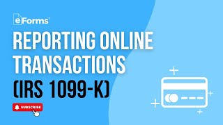 IRS Form 1099K Your Complete Guide to Reporting Online Transactions [upl. by Notgnillew]