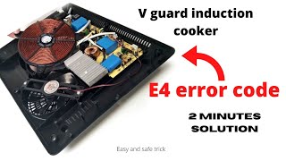 Induction stove E4 error code solution  induction cooker repair [upl. by Namrac]