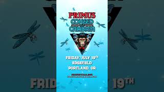 Primus amp Coheed and Cambria  Fri Jul 19 2024  Edgefield  Troutdale  Last Call For Tickets [upl. by Tam]