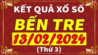 Xổ số Bến Tre ngày 13 tháng 2  XSBT  KQXSBT  SXBT  Xổ số kiến thiết Bến Tre hôm nay [upl. by Terag]