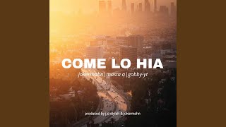 COME LO HIA [upl. by Lorena]