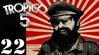 Lets Play Tropico 5  Episode 22  Back in Offices [upl. by Lilia]