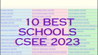 BEST 10 SCHOOLS FORM FOUR RESULTS 2023 [upl. by Eelsnia108]