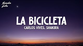 Carlos Vives Shakira  La Bicicleta Letra\Lyrics [upl. by Debora]