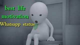 Best life motivation Whatsapp status video [upl. by Neelyam227]