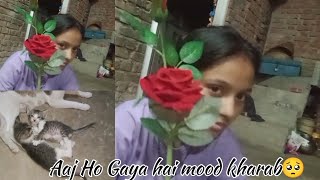 Aaj ho Gaya hai mood kharab🥺dailyvlogs vlog riyaruhi ytvlogs famlyvlogs youtube uttarakhand [upl. by Aihset]