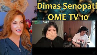 Reaction  Dimas Senopati  OME TV Ep 10 [upl. by Seka]