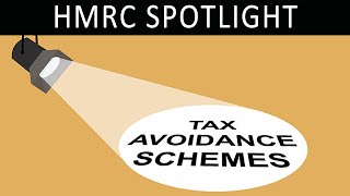 HMRC Spotlight Service  Tax avoidance schemes [upl. by Eaner881]