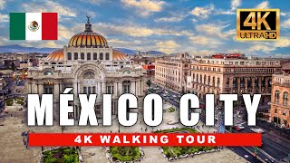 🇲🇽 4K Mexico City Walking Tour  Historical Centre La Condesa and Zona Rosa  4K Ultra HD 60fps [upl. by Irab]