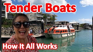 How Do Tender Boats Work  Everything You Need to Know About Cruise Ship Tenders and Tender Ports [upl. by Enwahs895]