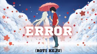 ERROR Lyrics Video [upl. by Sproul527]