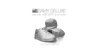 Samy Deluxe  Deluxe von Kopf bis Fuss KOMPLETTES ALBUM 2006 FULL HD [upl. by Strenta]