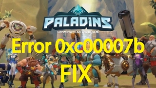 How to Fix Paladins Error 0xc00007b [upl. by Barrie86]