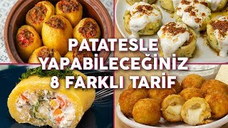 👉🥔 BİR DAHA TARİFİNİ ARAMAZSINIZ Patatesle Yapabileceğiniz 8 Farklı Tarif [upl. by Biondo124]